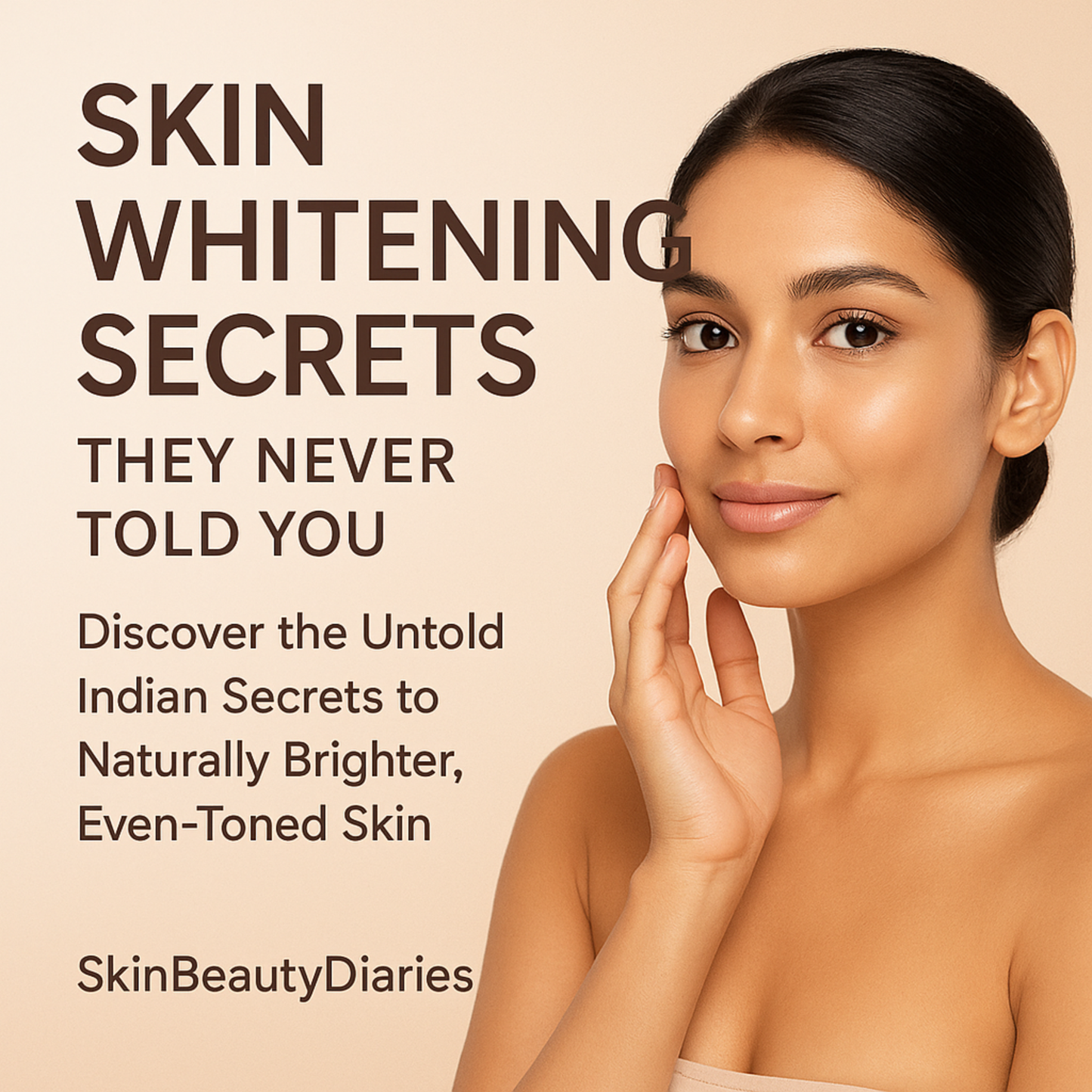 The Hidden Indian Skin Whitening Secrets They Never Told You | E-Book